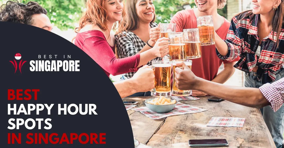 10 Best Happy Hour Singapore Spots [2024] BestInSingapore